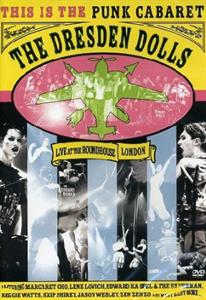Dresden Dolls – Live At the Roundhouse London