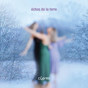 Trio O3 – Echos De La Terre