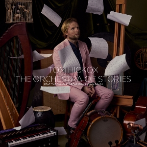 Hickox, Tom – The Orchestra of Stories