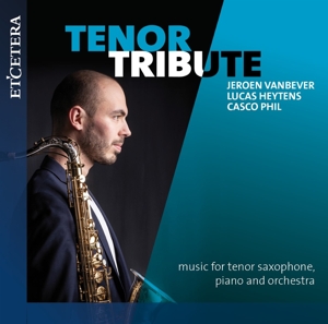 Vanbever, Jeroen – Tenor Tribute
