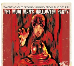 Various – Mojo Man's Halloween Party