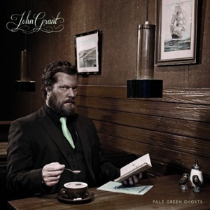 Grant, John – Pale Green Ghosts