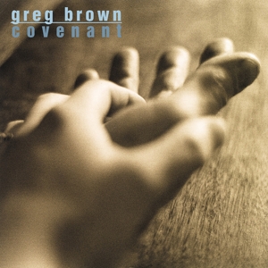 Brown, Greg – Covenant