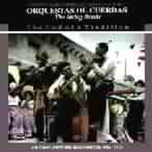 V/A – Orquestas De Cuerdas (the String Bands) the End of