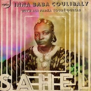 Coulibaly, Inna Baba – Sahel -10"-