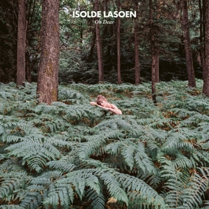 Lasoen, Isolde – Oh Dear