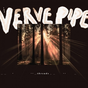 Verve Pipe – Threads