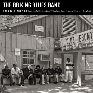 Bb King Blues Band – Soul of the King