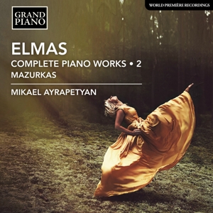 Ayrapetyan, Mikael – Stephan Elmas: Complete Piano Works 2