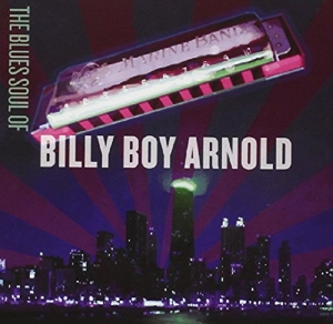 Arnold, Billy Boy – Blues Soul of Billy Boy..