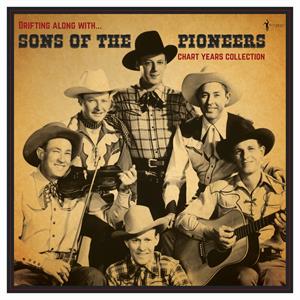 Sons of the Pioneers – Drifting Along With: the Chart Years 1936-1950