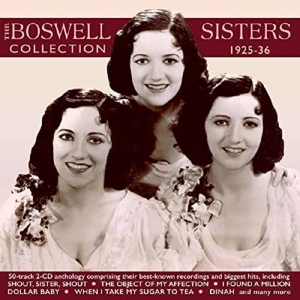 Boswell Sisters – Boswell Sisters Collection 1925-36