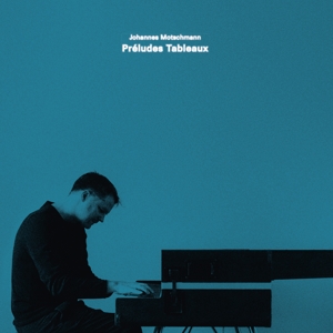Motschmann, Johannes – Preludes Tableaux