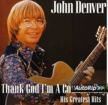 Denver, John – Thank God I'm a Country Boy