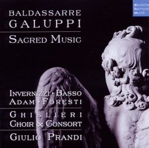 Adam, Krystian & Romina Basso & Roberta Invernizzi & Giulio Prandi & Ghislieri Choir – Galuppi: Sacred Music