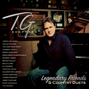 Sheppard, T.G. – Legendary Friends & Country Duets