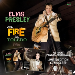 Presley, Elvis – Elvis Presley On Fire In Toledo - 1956