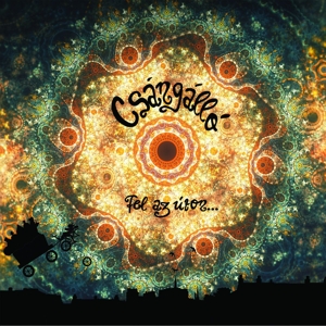 Csangallo – Fel Az Uton - Up On the Road