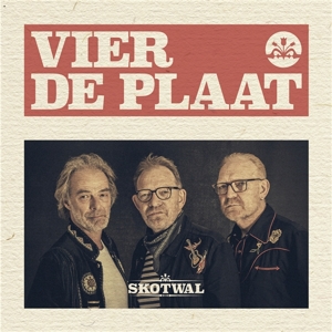 Skotwal – Vier De Plaat