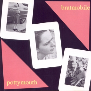 Bratmobile – Pottymouth