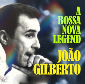 Gilberto, Joao – A Bossa Nova Legend