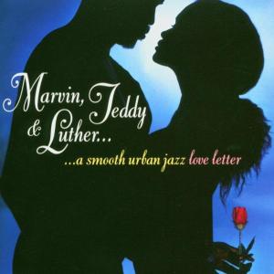 V/A – Marvin, Teddy & Luther