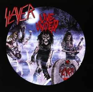 Slayer – Live Undead