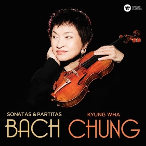 Chung, Kyung Wha – Sonatas & Partitas