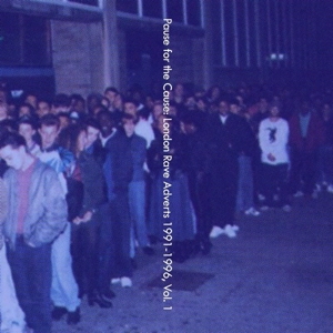 Death is Not the End – Pause For the Cause: London Rave Adverts 1991-1996, Vol. 1