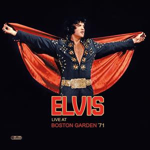 Presley, Elvis – Live At Boston Garden '71
