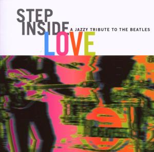 Various (Beatles Tribute) – Step Into Love:A Jazzy