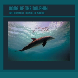 Various Frogs – Song of the Dolphins
