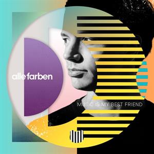 Alle Farben – Music is My Best Friend