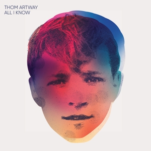 Artway, Thom – All I Know