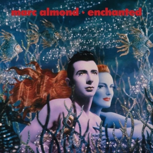 Almond, Marc – Enchanted