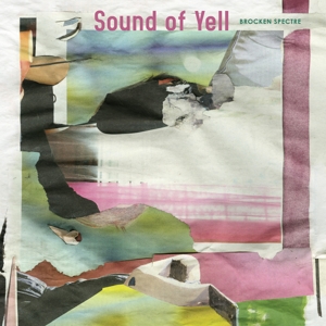 Sound of Yell – Broken Spectre
