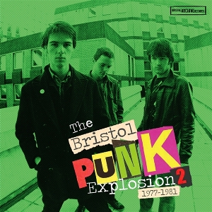 V/A – Bristol Punk Explosion Vol.2 (1977-1981)