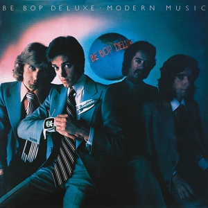 Be Bop Deluxe – Modern Music
