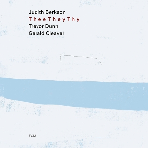 Berkson, Judith – Thee They Thy