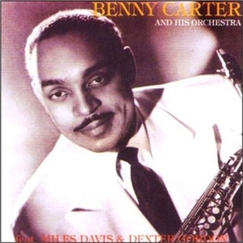 Carter, Benny & His Orche – Benny Carter & His Orches