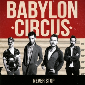 Babylon Circus – Never Stop