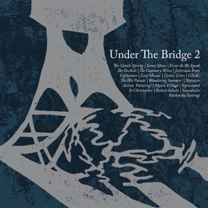V/A – Under the Bridge 2