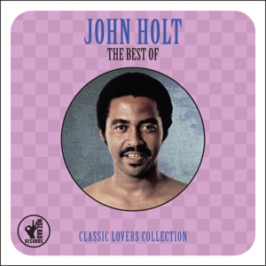 Holt, John – The Best of John Holt
