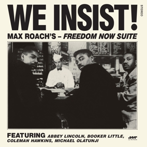 Roach, Max – We Insist! Freedom Now Suite