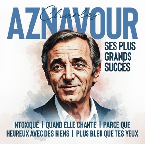 Aznavour, Charles – Greatest Hits