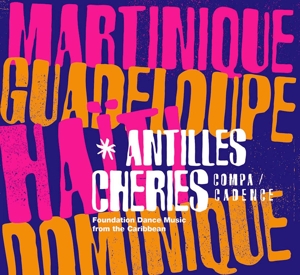 Various – Antilles Cheries