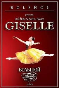 Bolshoi Ballet – Giselle