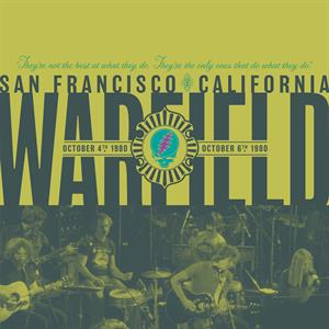 Grateful Dead – The Warfield, San Francisco, Ca Oct 4 & 6, 1980