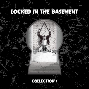 Various – Locked In the Basement Vol.1