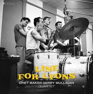 Baker, Chet & Gerry Mulligan -Quartet- – Line For Lyons